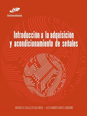 cover image of Introducción a la adquisición y acondicionamiento de señales